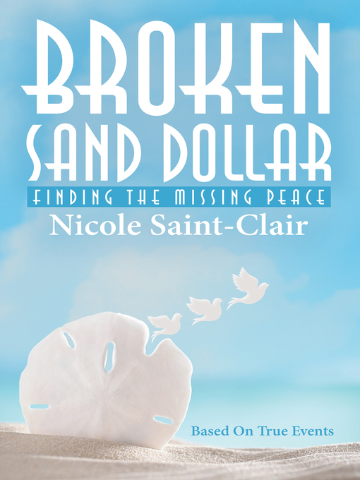 Title details for Broken Sand Dollar by Nicole Saint-Clair - Available